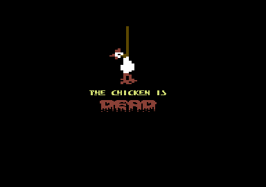 The Chicken Is Dead